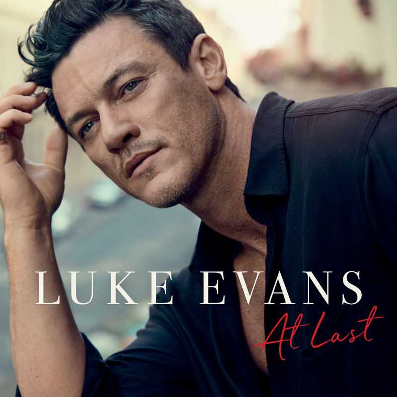 Luke Evans - At Last